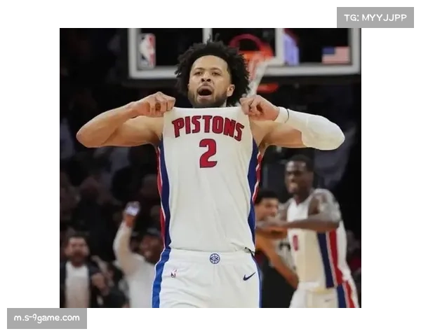 坎宁安进化持球大核 率领活塞实现战绩逆袭