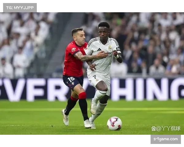 皇马预期进球数据大幅落后 奥萨苏纳防守落位层次清晰